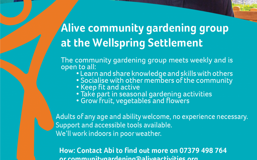 Come along to the Gardening group at the Settlement