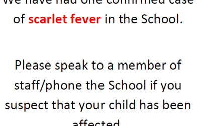 One confirmed case of Scarlet Fever in school